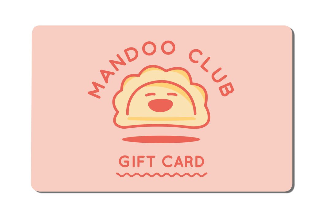Mandoo Club Gift Card